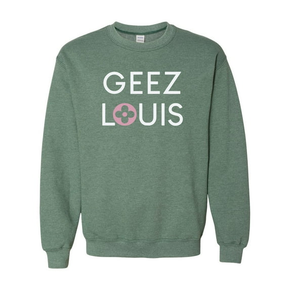 Geez Louis Crew Neck Unisex Adult Crewneck Sweatshirt Pullover-Heather Sport Green-xl