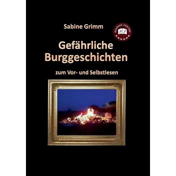 Gefhrliche Burggeschichten: zum Vor- und Selbstlesen, (Paperback)
