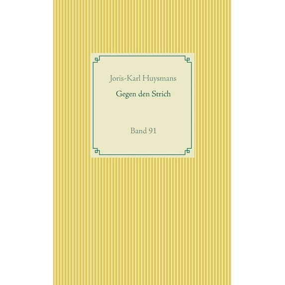 Gegen den Strich: Band 91, (Paperback)