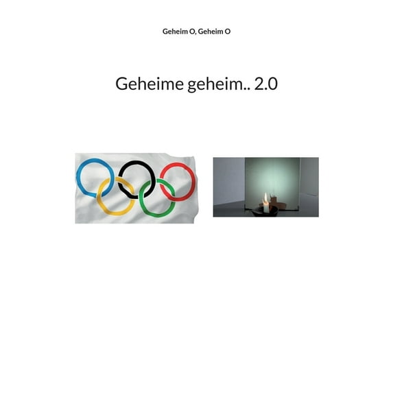 Geheime geheim. 2.0 German Edition Paperback 3755785846 9783755785842 Geheim O
