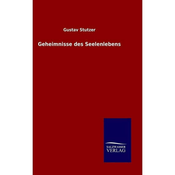 Geheimnisse des Seelenlebens (Hardcover)