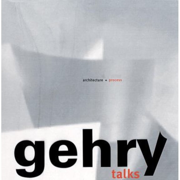 Pre-Owned Gehry Talks: Architecture + Process (Hardcover) 084782165X 9780847821655