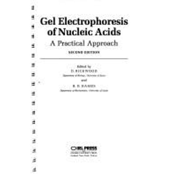 Pre-Owned Gel Electrophoresis of Nucleic Acids: A Practical Approach The Series, 64 Paperback Rickwood, D.