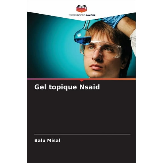 Gel topique Nsaid, (Paperback)