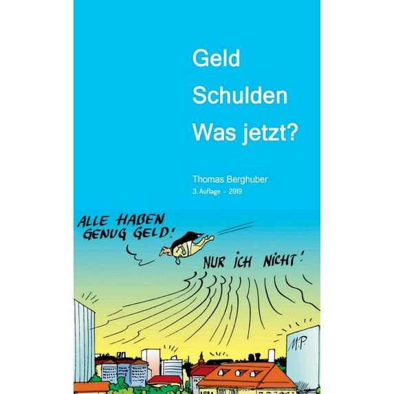 Geld - Schulden - was jetzt? (Hardcover)