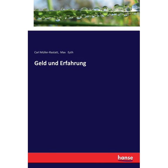Geld und Erfahrung, (Paperback)