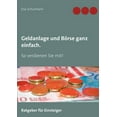 thumbnail image 1 of Geldanlage und BÃ¶rse ganz einfach.: So verdienen Sie mit!, (Paperback), 1 of 1