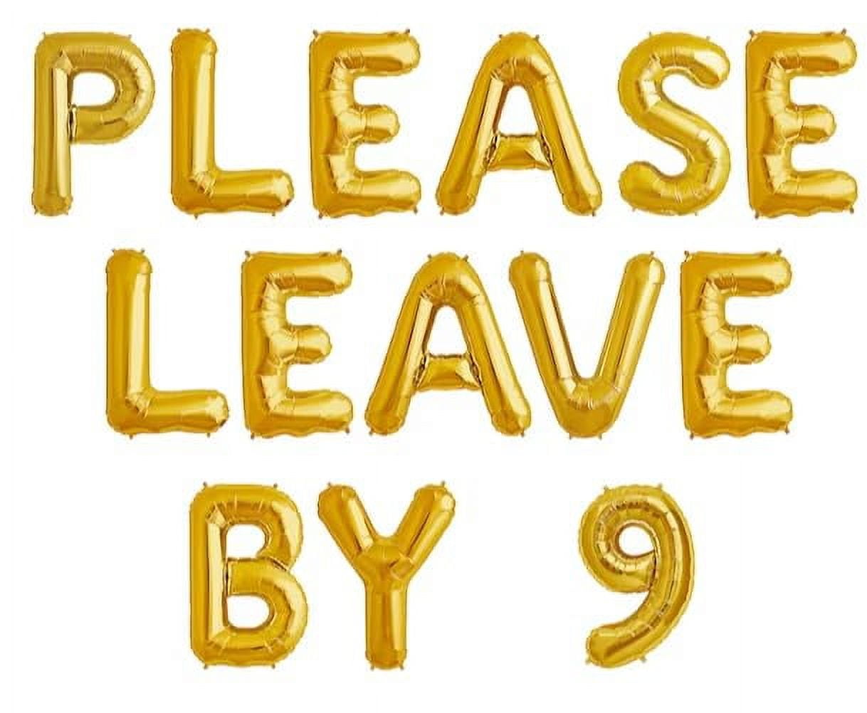Geloar Please Leave by 9 Banner, 16 Inches Gold Please Leave by 9 Funny ...