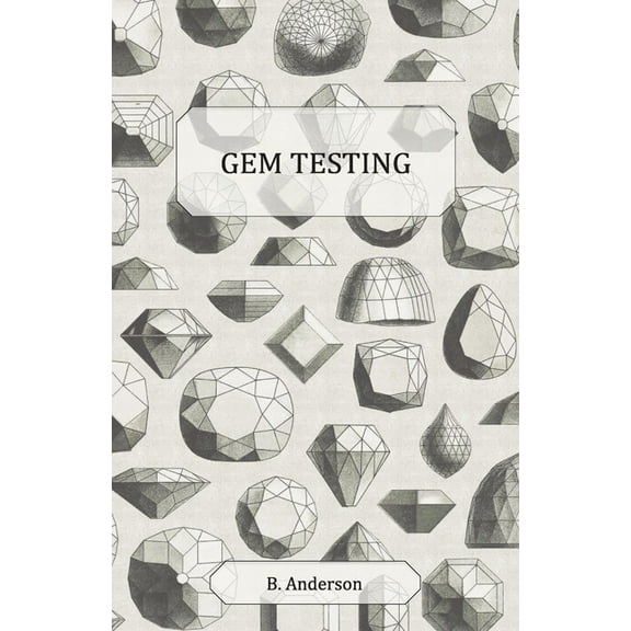 Gem Testing, (Hardcover)