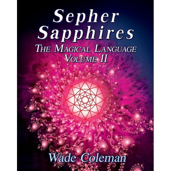 Gematria Sepher Sapphires Volume 2: Hebrew Gematria, Book 2, (Paperback)