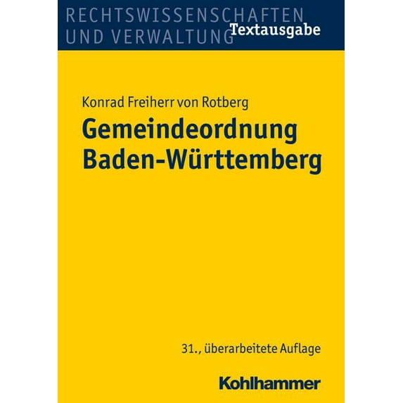 Gemeindeordnung Baden-Wurttemberg (Edition 31) (Paperback)