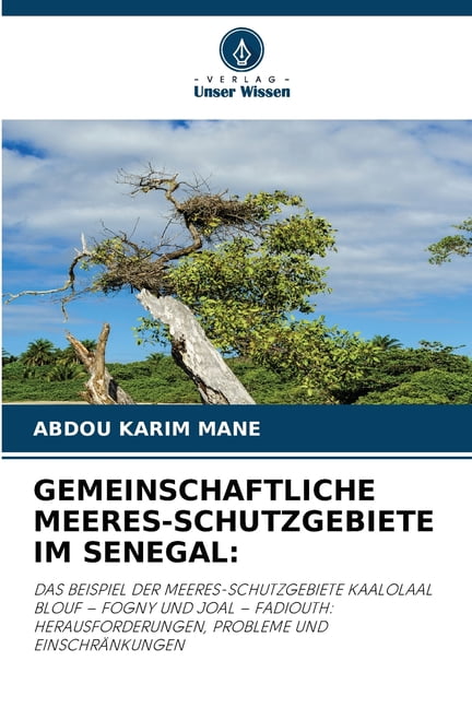 Gemeinschaftliche Meeres-Schutzgebiete Im Senegal, (Paperback)