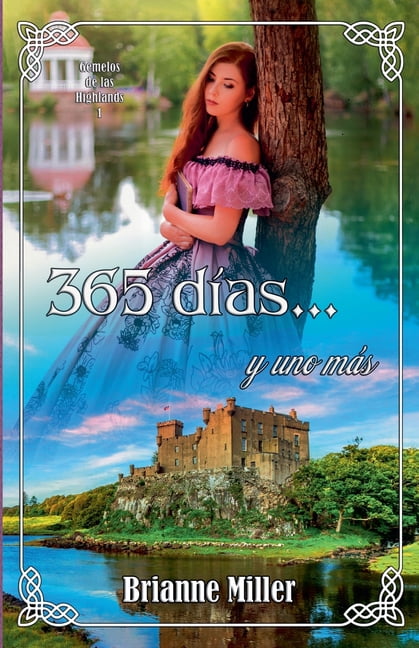 Gemelos de Las Highlands 365 días... y uno más, Book 1, (Paperback)
