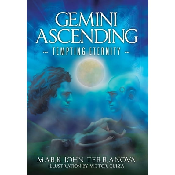 Gemini Ascending: Tempting Eternity: A Gemini Ascending Series Book, (Hardcover)