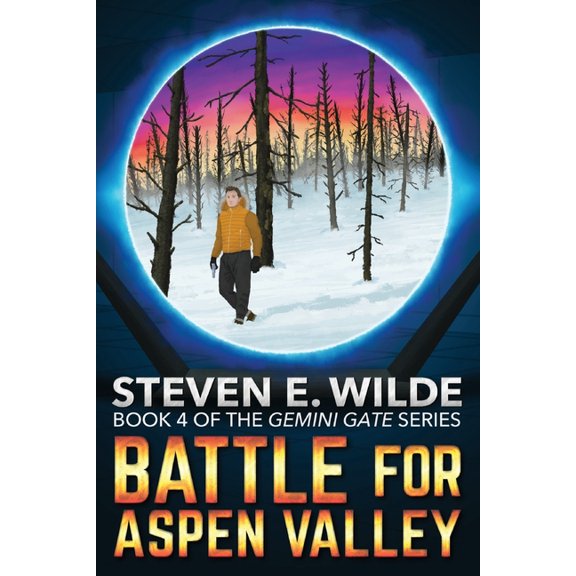 Gemini Gate Battle for Aspen Valley, Book 4, (Paperback)