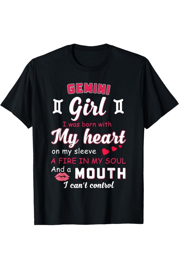 Gemini Girl Funny Quote With Zodiac Sign Birthday T-Shirt