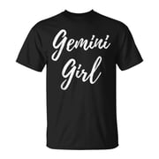 Gemini Girl Zodiac Astrological Sign Horoscope Birthday Unisex TShirt
