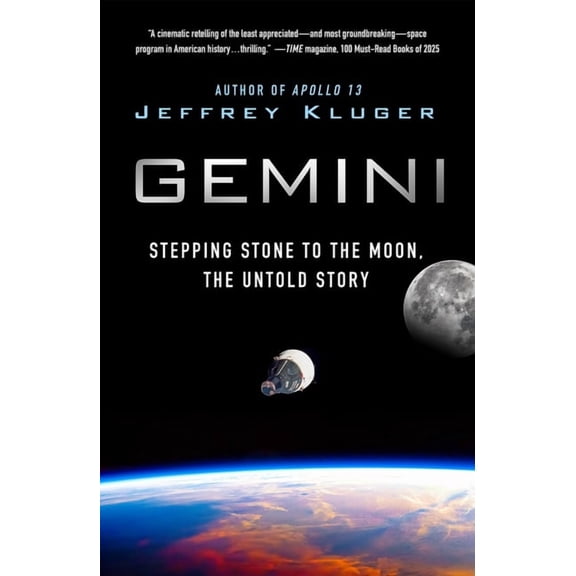 Gemini: Stepping Stone to the Moon, the Untold Story, (Paperback)