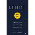 thumbnail image 1 of Pre-Owned Gemini: The Art of Living Well and Finding Happiness According to Your Star Sign (Hardcover) 1473676711 9781473676718, 1 of 1