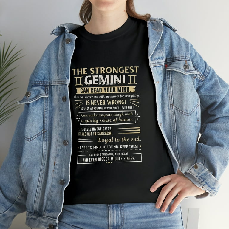 Strongest Gemini Loyal Can Read Your Mind Zodiac Tshirt Strongest Gemini Loyal Can Read Your Mind Zodiac Tshirt