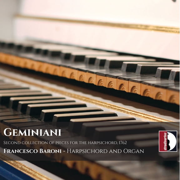 Geminiani / Baroni - Francesco Saverio Geminiani: Second Collection of Pieces for the - Music & Performance - CD