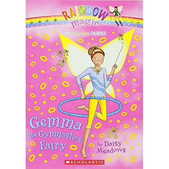 Pre-Owned Sports Fairies #7: Gemma the Gymnastics Fairy: A Rainbow Magic Book (Paperback) 0545202582 9780545202589