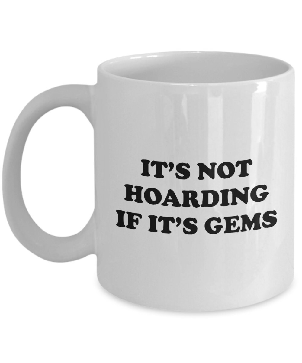 Gemology Mug Gemologist Gift Gemstone Specialist It'S Not