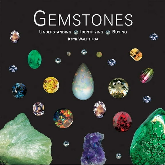 Gemstones : Understanding, Identifying, Buying (Hardcover)