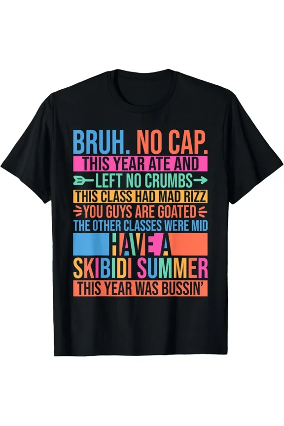 Gen A Slang Teachers Happy Last Day Of School Funny T Shirt Funny Gift Idea