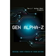 thumbnail image 1 of Gen Alpha-Z, (Paperback), 1 of 1