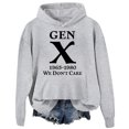 thumbnail image 1 of Gen X Hoodies For Men Women We Don't Care Hoodie Funny Saying Sarcastic Sweatshirt, 1 of 8