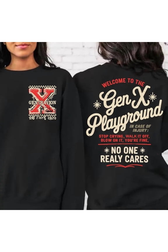 Gen X Retro Sarcasm T-Shirt – Funny Generation X Graphic Tee, Comfortable & Stylish Unisex Design for Men and Women, Full Sizes