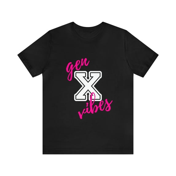 Gen X Vibes T-Shirt, Funny Gen X Shirt, Generation X TShirt