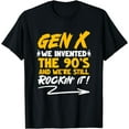 thumbnail image 1 of Gen X We Invented The 90s Humor Generation X Funny Gen X T-Shirt, 1 of 4