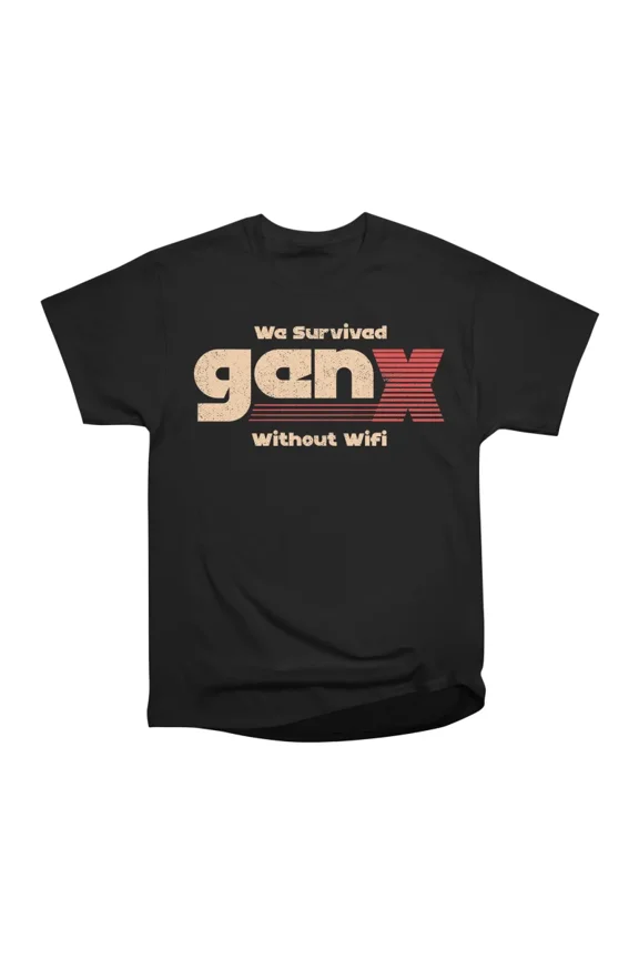 Gen X We Survived Without Wifi T-Shirt Tee Gift For Him Merch For Her Apparel For Friend