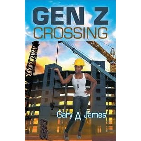 Gen Z Crossing (Paperback)