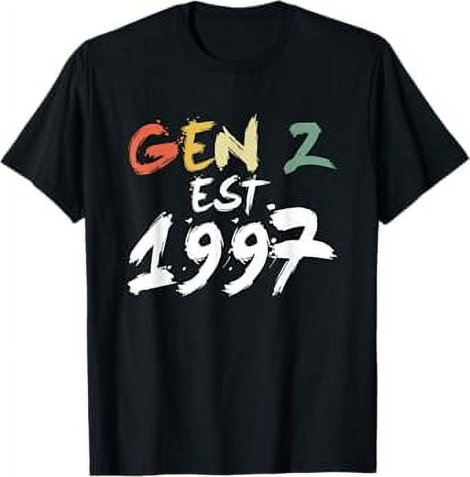 Gen Z Est 1997 Born In 1997 Birthday Funny Humor Generation TShirt