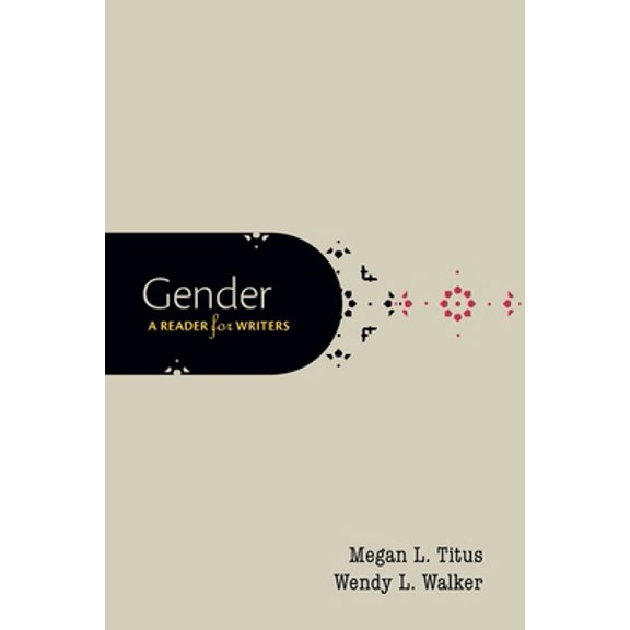 Pre-Owned Gender: A Reader for Writers (Paperback) 0190298855 9780190298852
