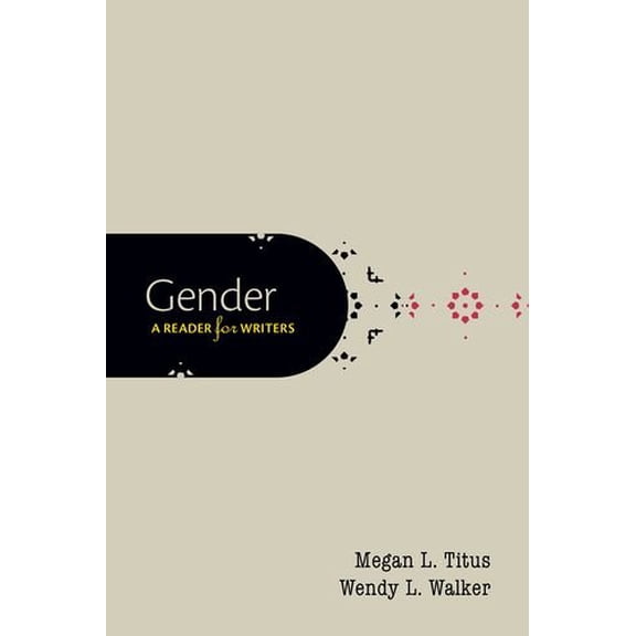 Pre-Owned Gender: A Reader for Writers (Paperback) 0190298855 9780190298852