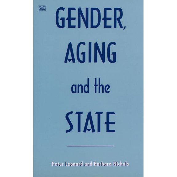 Gender Aging & The State (Paperback)