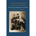 thumbnail image 1 of Pre-Owned Gender and Assimilation in Modern Jewish History: The Roles and Representation of Women (Paperback) 0295974265 9780295974262, 1 of 1