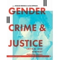 thumbnail image 1 of Gender, Crime, and Justice: Critical and Feminist Perspectives, (Paperback), 1 of 1