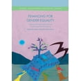 Gender Development And Social Change Financing For Gender Equality