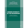 thumbnail image 1 of Gender Diversity in the Boardroom: Volume 1: The Use of Different Quota Regulations, (Hardcover), 1 of 1