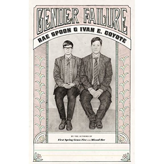 Pre-Owned Gender Failure (Paperback) 1551525364 9781551525365