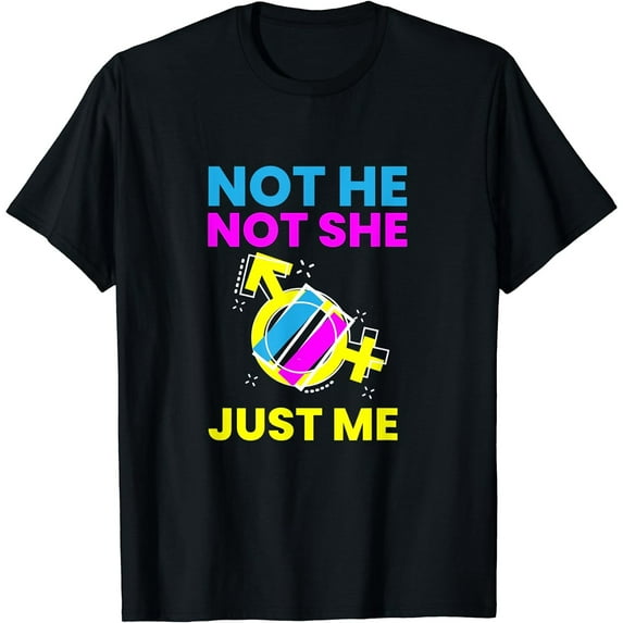 Gender Fluidity Not He Not She Just Me Non-Binary Pride Black T-Shirt