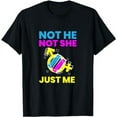 thumbnail image 1 of Gender Fluidity Not He Not She Just Me Non-Binary Pride T-Shirt, 1 of 3