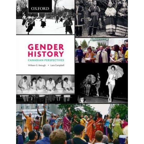 Pre-Owned Gender History: Canadian Perspectives (Paperback) 0195443438 9780195443431