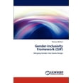 thumbnail image 1 of Gender-Inclusivity Framework (GIF) (Paperback), 1 of 1