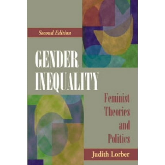 Pre-Owned Gender Inequality : Theories and Politics (Hardcover) 9781891487606